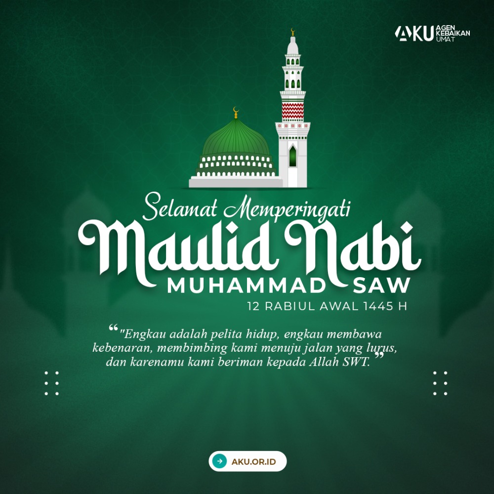 SELAMAT MEMPERINGATI MAULID NABI MUHAMMAD ﷺ