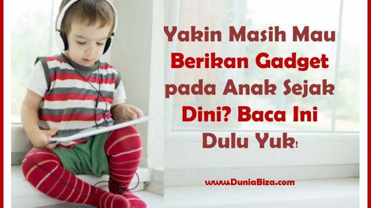 Bahaya Gadget bagi Anak Bahaya Gadget bagi Anak