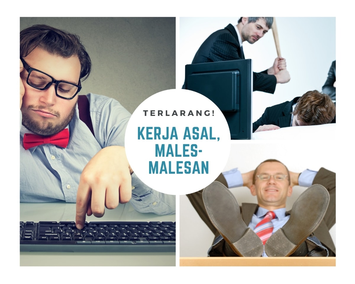 Larangan mental "yang penting kerja" Larangan mental "yang penting kerja"