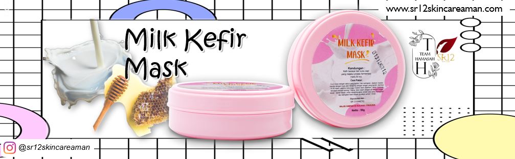 Masker Kefir Susu SR12 Masker Kefir Susu SR12