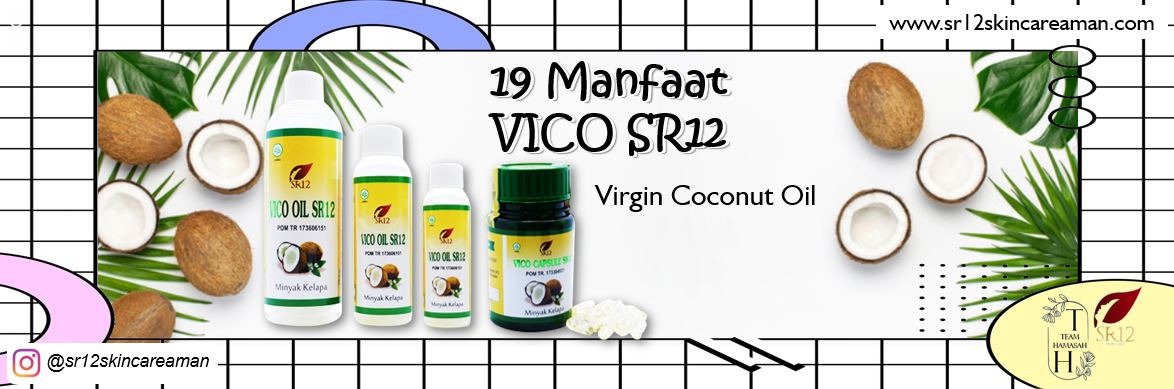 19 Manfaat VCO SR12 19 Manfaat VCO SR12