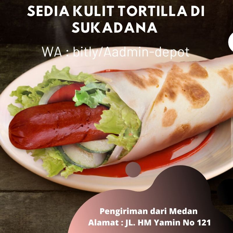 Sedia Kulit Tortilla di Sukadana Toko from Medan Sedia Kulit Tortilla di Sukadana Toko from Medan