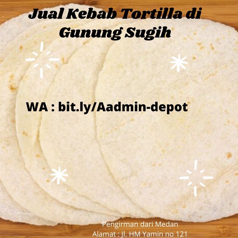 Jual Kebab Tortilla di Gunung Sugih Toko dari Kota Medan Jual Kebab Tortilla di Gunung Sugih Toko dari Kota Medan