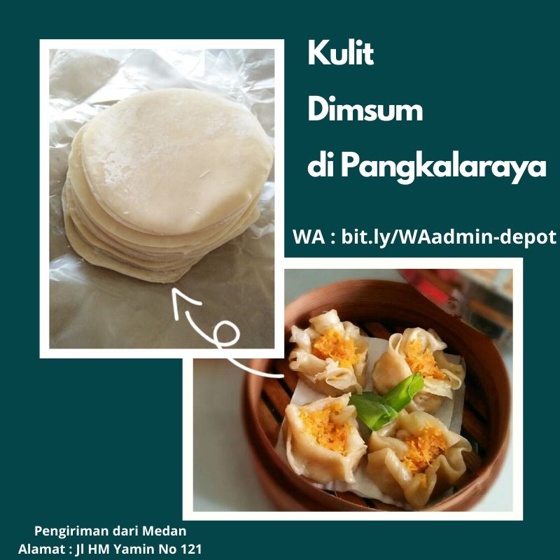 Sedia Kulit Dimsum di Palangkaraya Sedia Kulit Dimsum di Palangkaraya