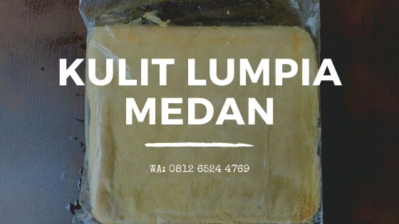 Jual Kulit Lumpia di Medan Jual Kulit Lumpia di Medan