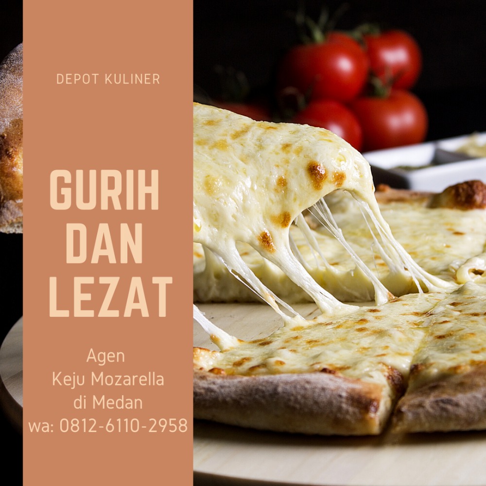 PALING BERKUALITAS, Call 0812-6110-2958, Agen Keju Mozarella di Kisaran PALING BERKUALITAS, Call 0812-6110-2958, Agen Keju Mozarella di Kisaran