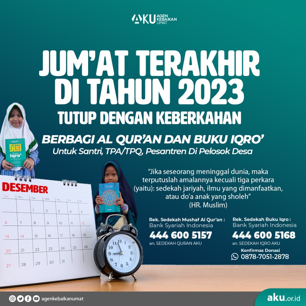 JUMAT TERAKHIR DI TAHUN 2023 TUTUP DENGAN KEBERKAHAN