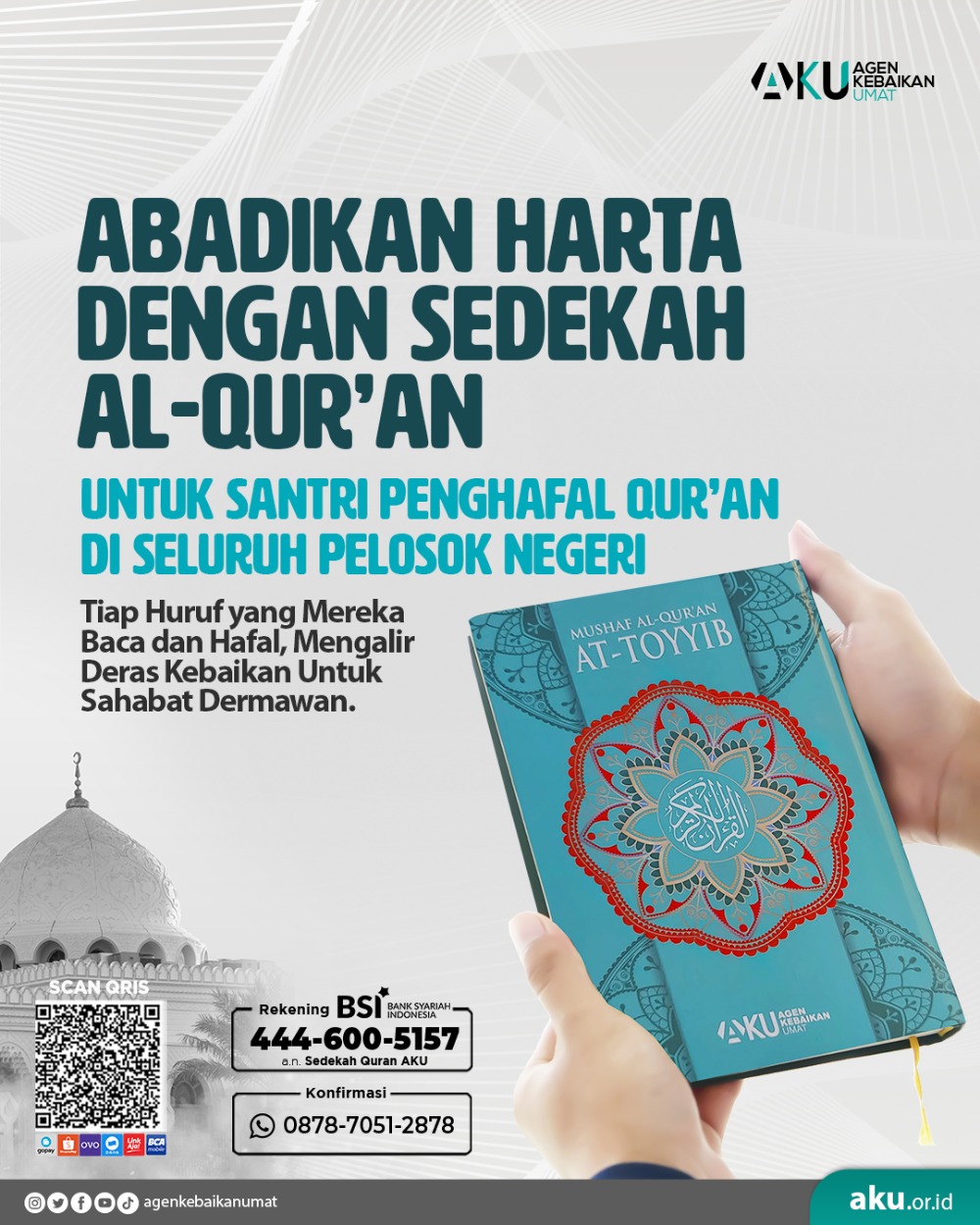 ABADIKAN HARTA DENGAN SEDEKAH AL-QURAN