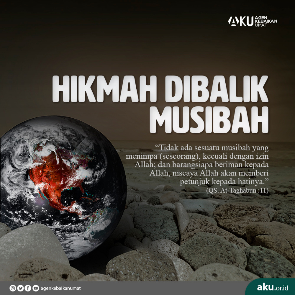 HIKMAH DIBALIK MUSIBAH