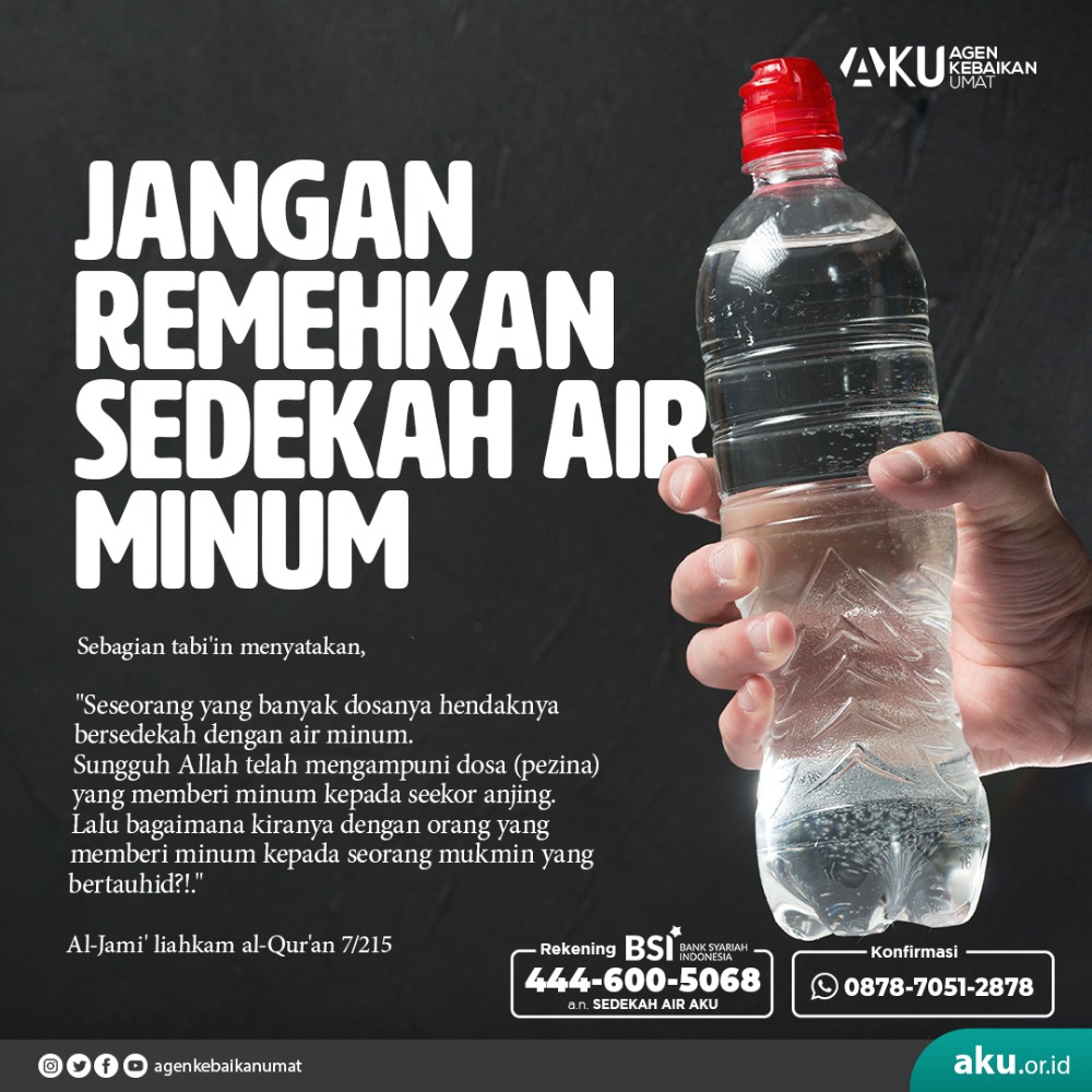 Jangan Remehkan Sedekah Air Minum