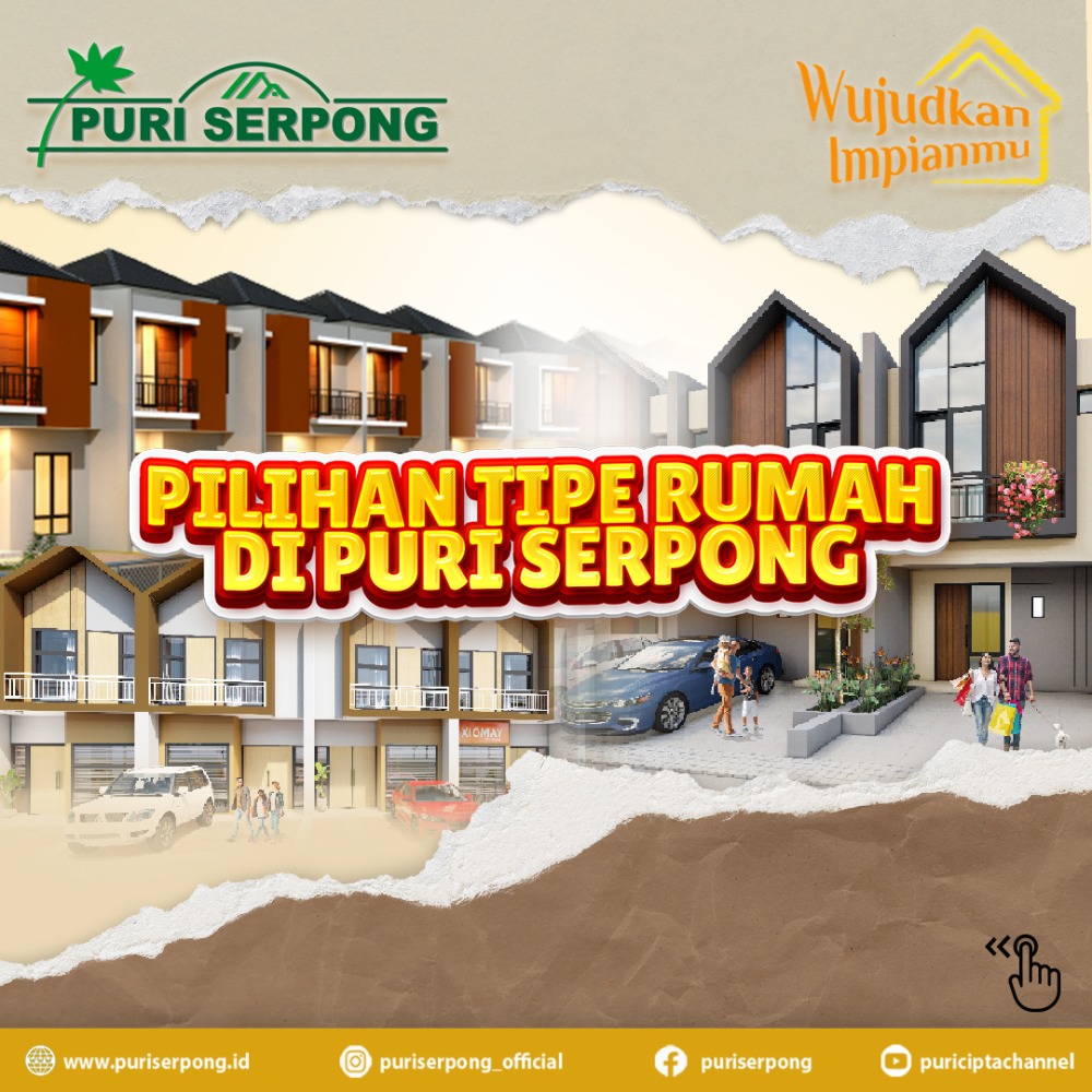 Banyak Pilihan Tipe Rumah di Puri Serpong