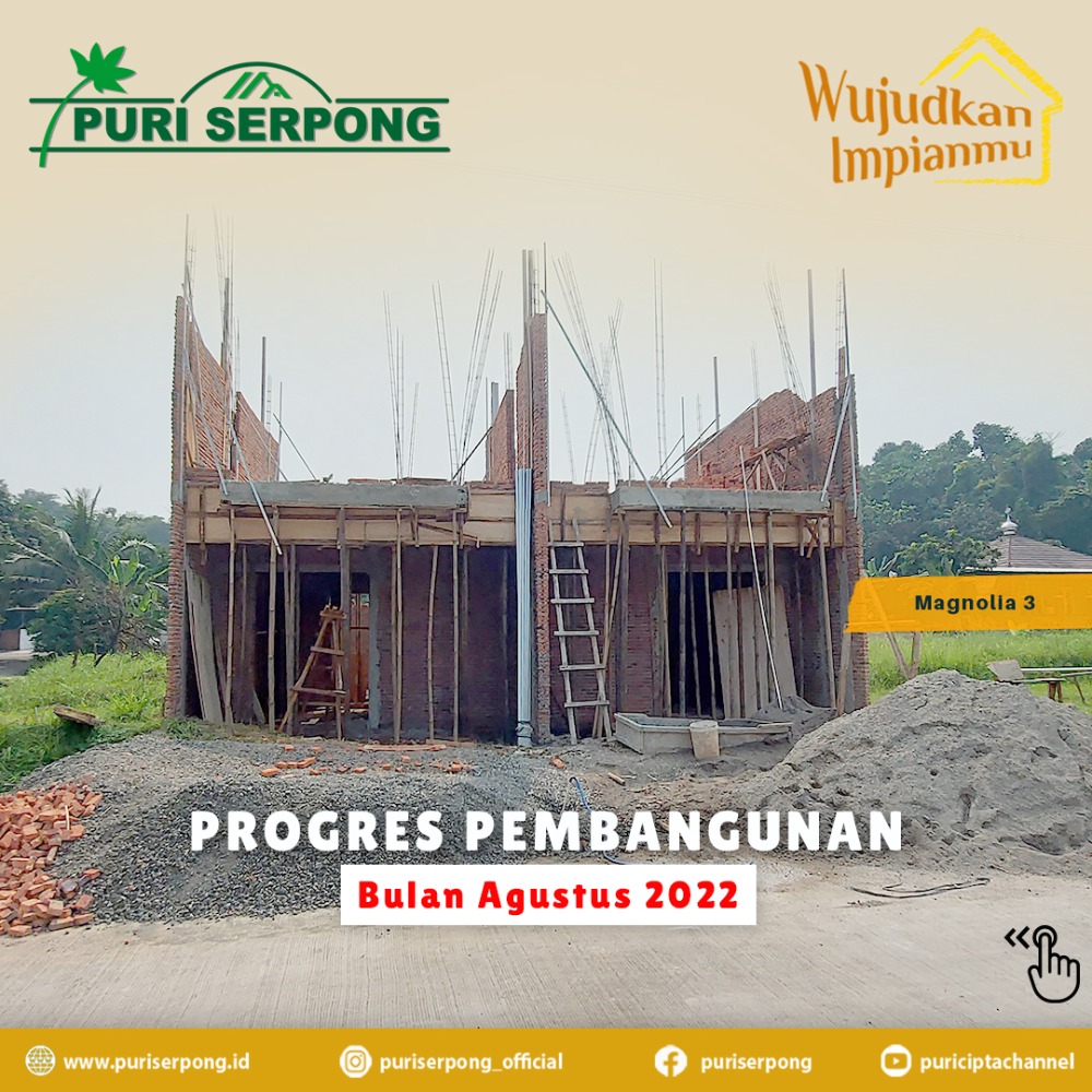 Progres pembangunan rumah PURI SERPONG