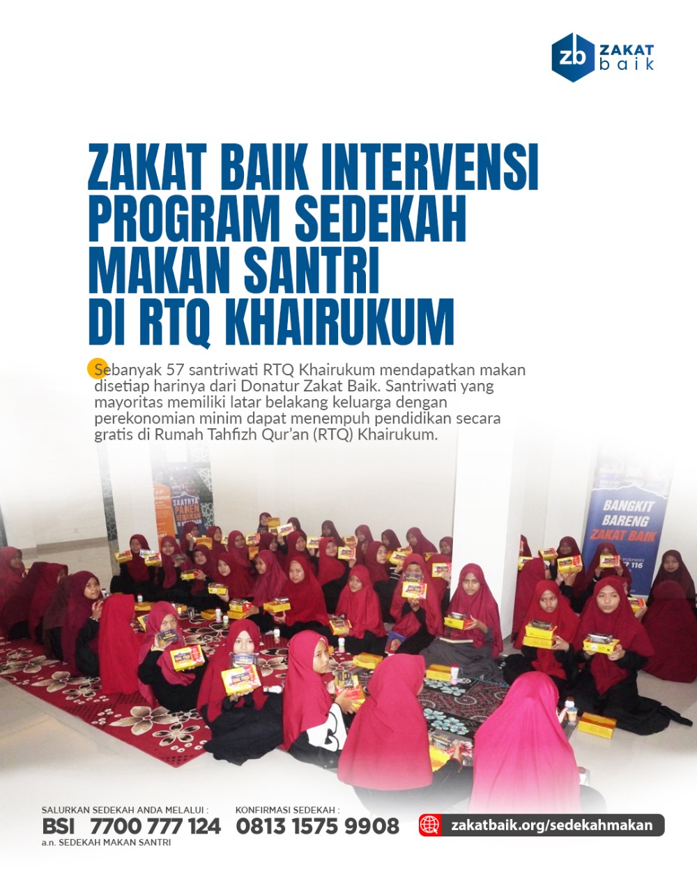 Zakat Baik intervensi program sedekah makan di Rumah Tahfidz Khairukum