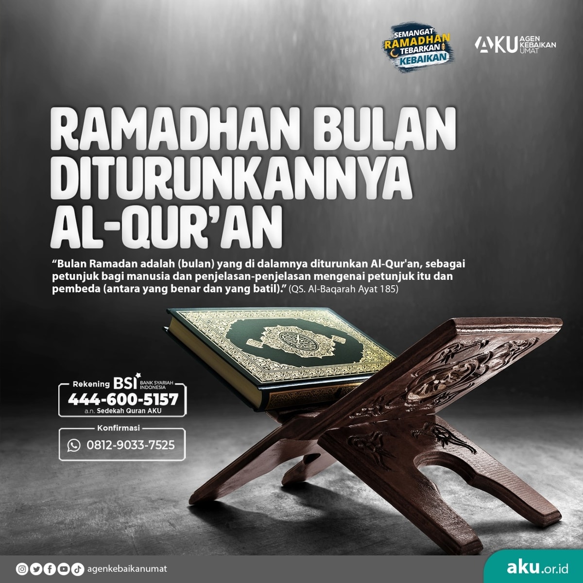 RAMADHAN BULAN DITURUNKANNYA AL-QUR'AN