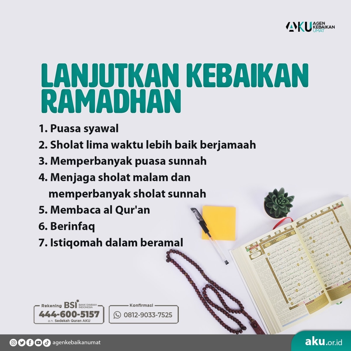 LANJUTKAN KEBAIKAN RAMADHAN