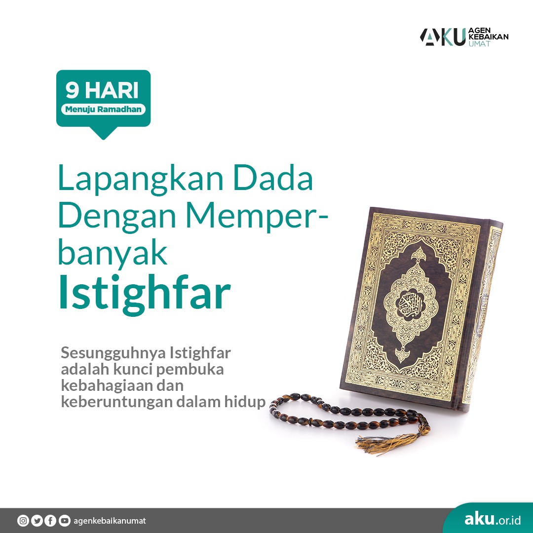 Lapangkan Dada Dengan Memperbanyak Istighfar