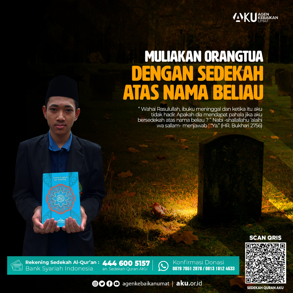 MULIAKAN ORANGTUA DENGAN SEDEKAH ATAS NAMA BELIAU