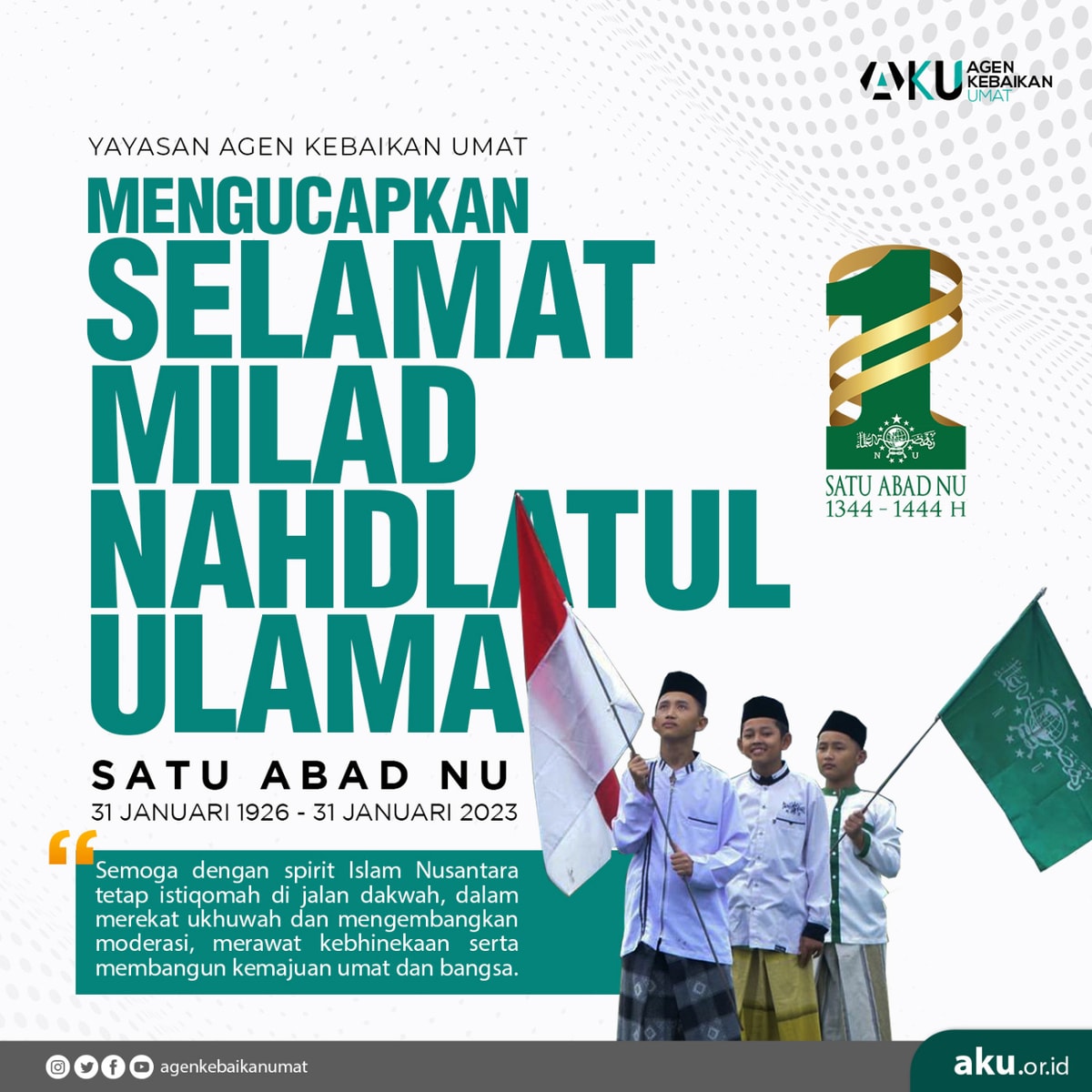 Selamat Hari Ulang Tahun Nahdlatul Ulama ke 100 Tahun