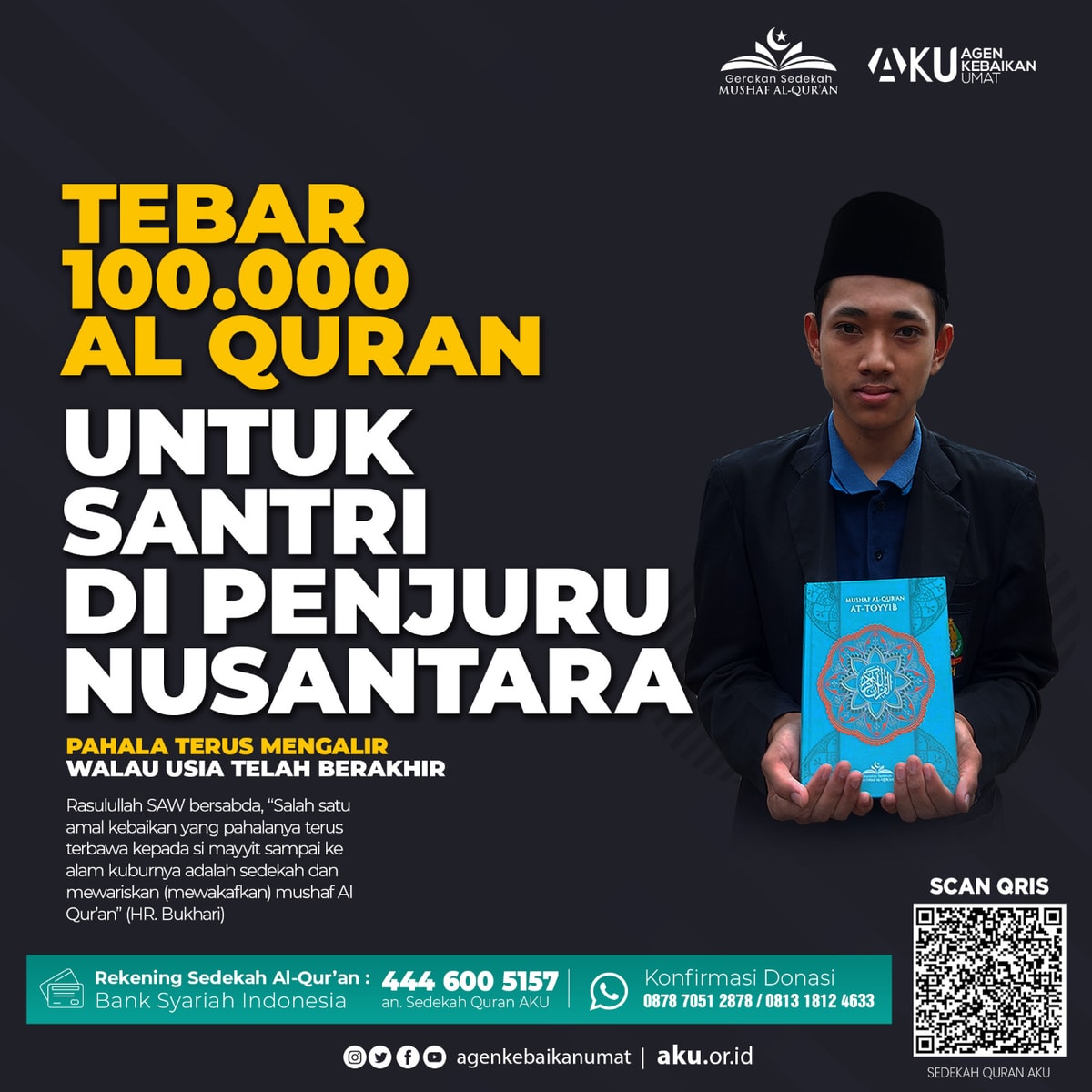 Tebar 100000 Quran Untuk Santri di Penjuru Nusantara