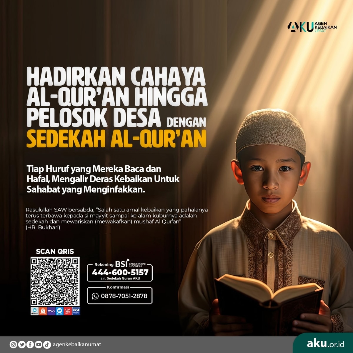 HADIRKAN CAHAYA AL QURAN HINGGA PELOSOK DESA