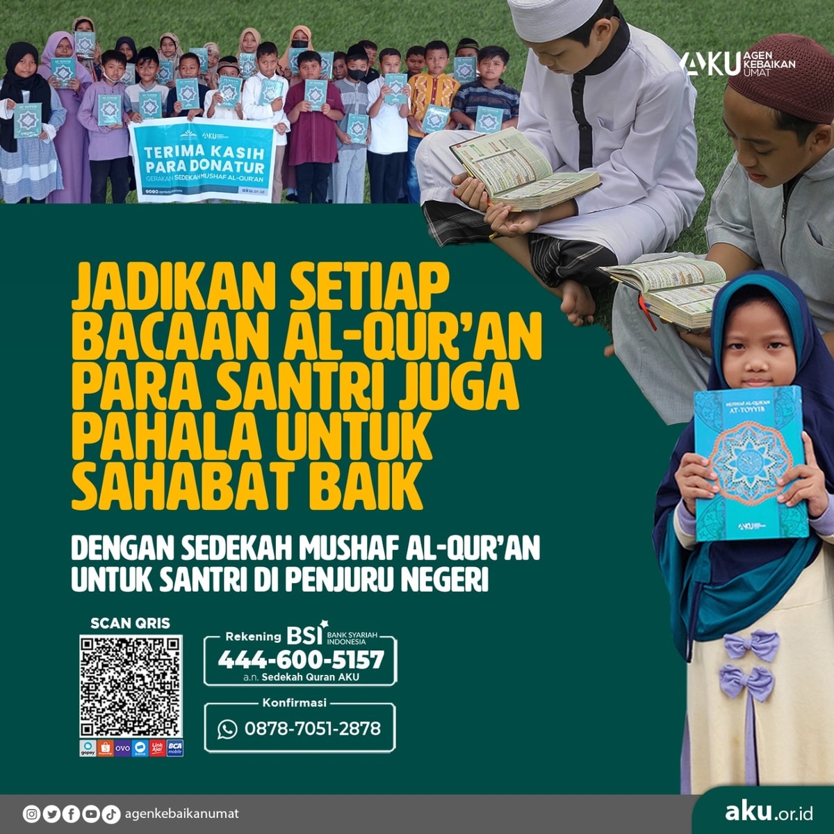 JADIKAN SETIAP BACAAN AL QURAN PARA SANTRI JUGA PAHALA UNTUK SAHABAT BAIK