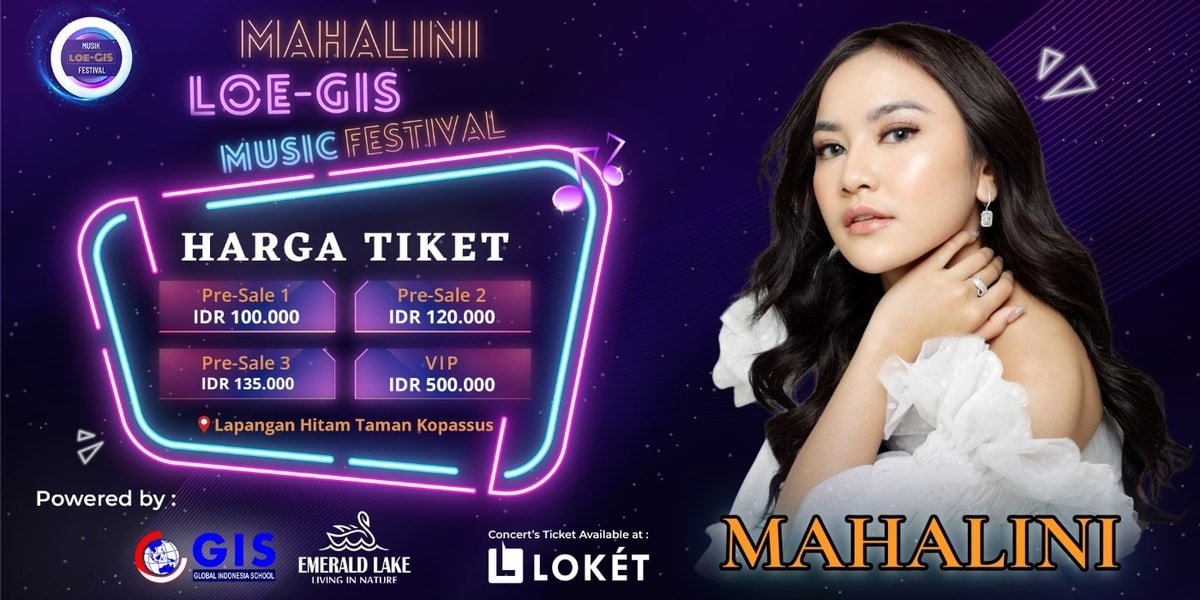 (Buy Ticket) Mahalini Loe-GIS Music Festival