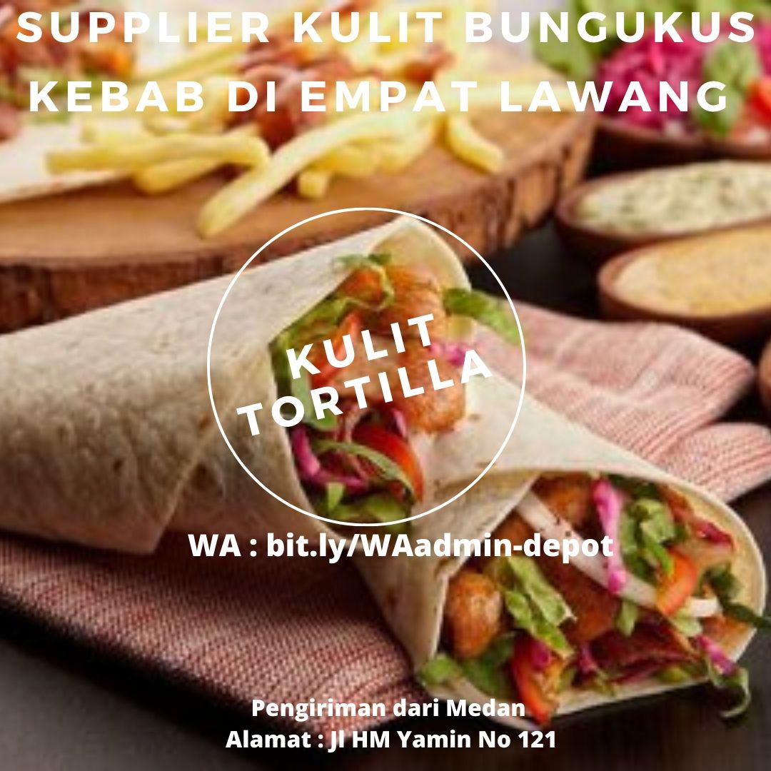Supplier Kulit Bungkus Kebab di Empat Lawang Shipping asal Medan
