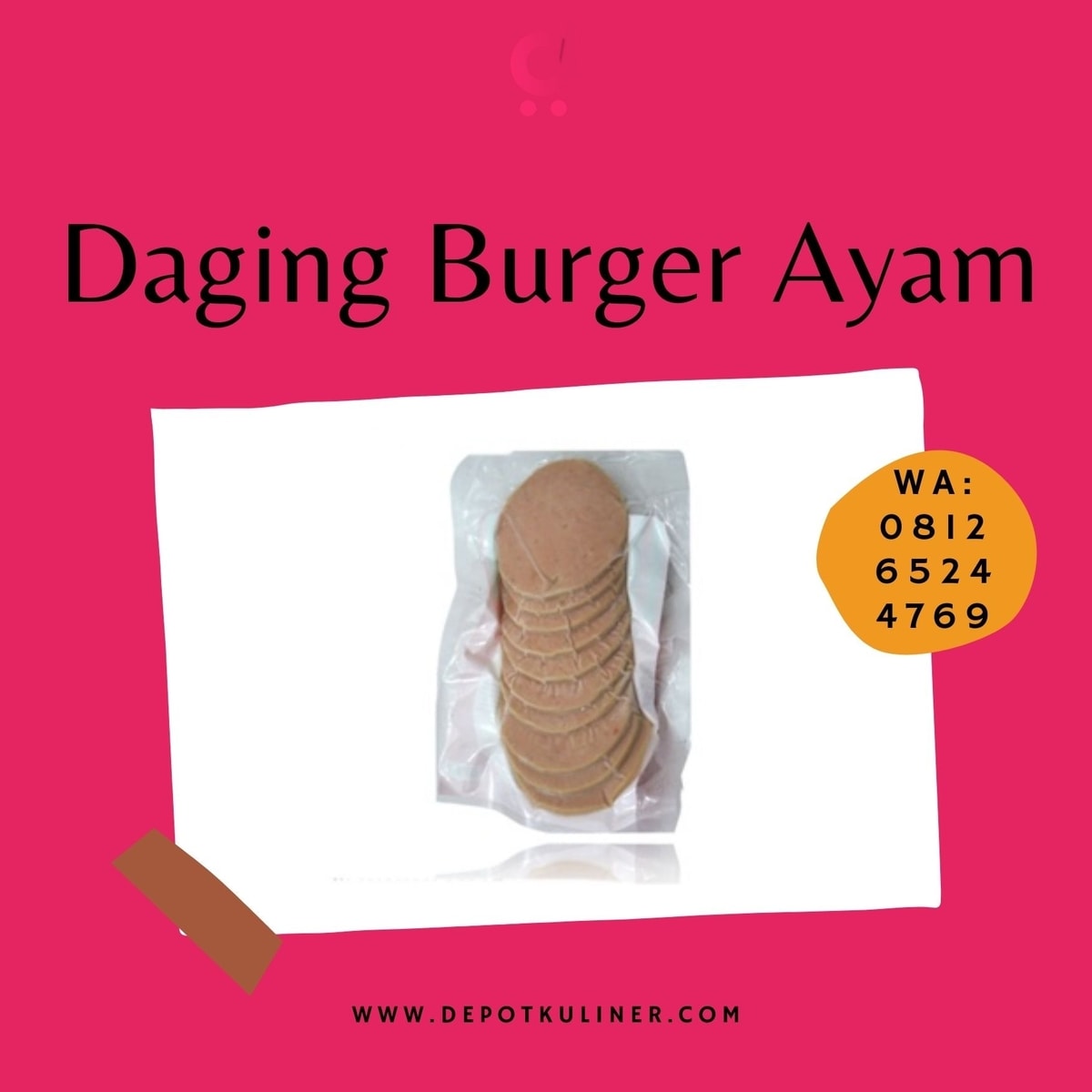 Daging Burger Ayam TERBAIK, Hub: 0812-6524-4769