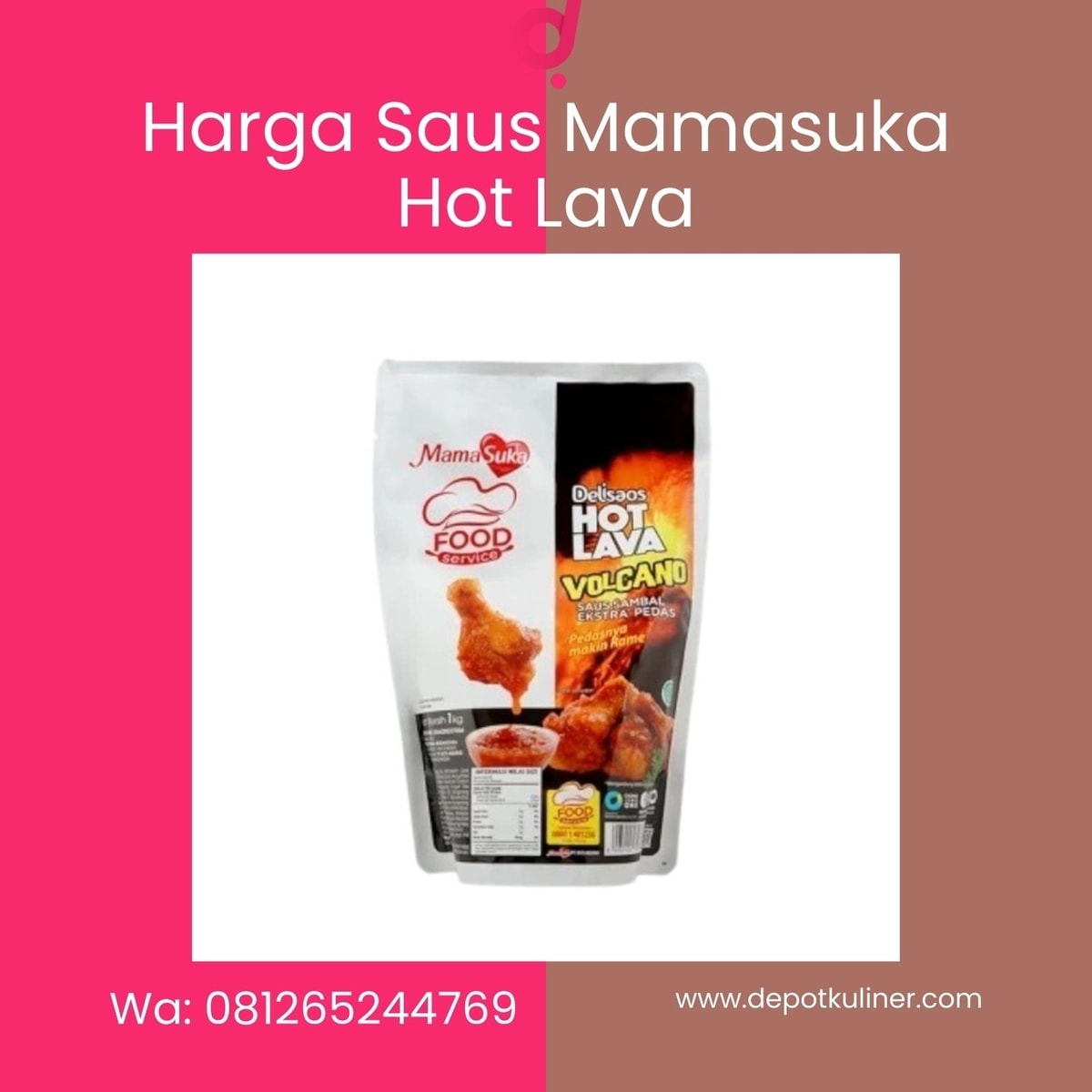 HARGA DISTRIBUTOR, Tlp 0812-6524-4769 Harga Saus Mamasuka Hot Lava