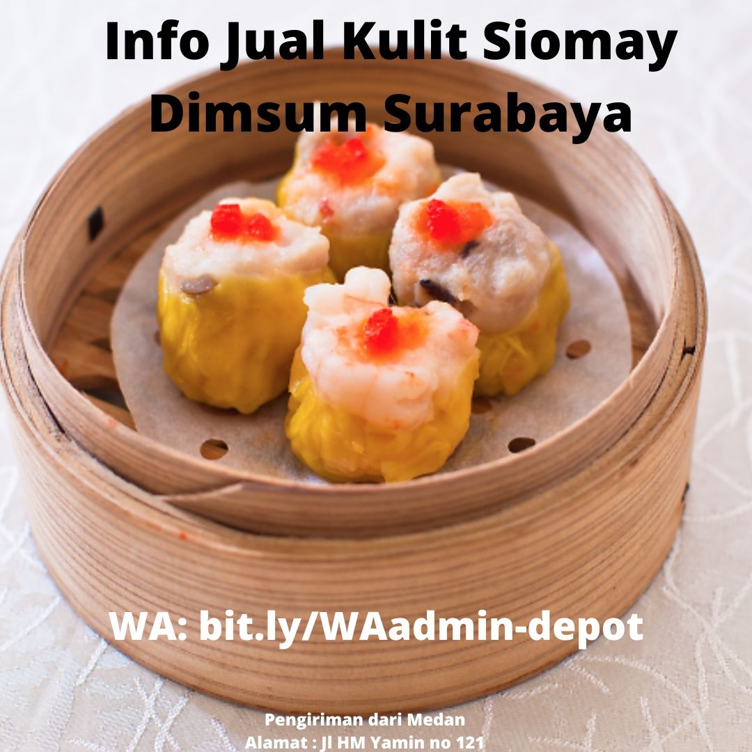 Info Jual Kulit Siomay Dimsum Surabaya