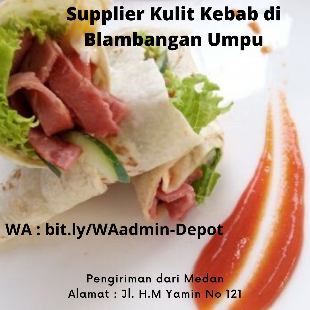 Supplier Kulit Kebab di Blambangan Umpu Shipping asal Medan
