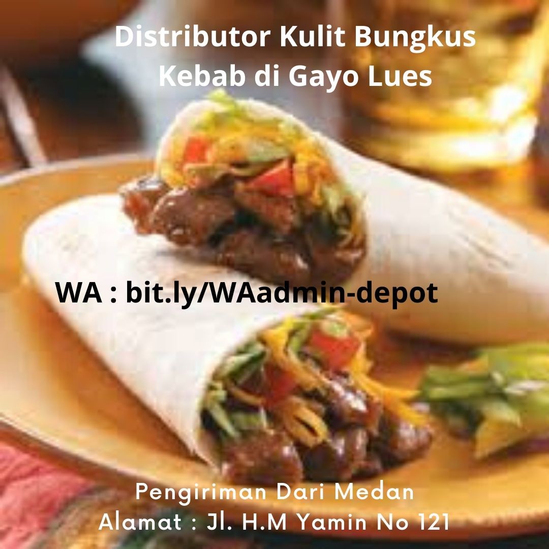 Distributor Kulit Bungkus Kebab di Gayo Lues Toko dari Kota Medan