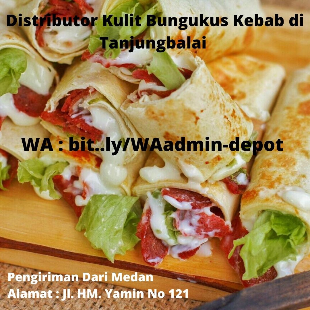 Distributor Kulit Bungukus Kebab di Tanjungbalai Toko asal Kota Medan