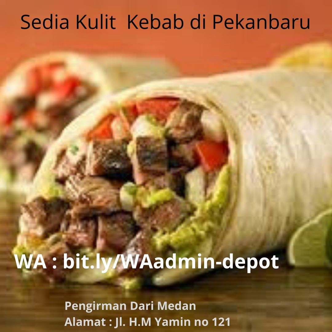 Supplier Kulit Kebab di Pekanbaru Shipping asal Kota Medan