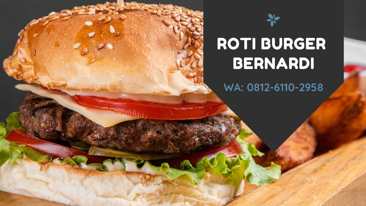 Jual Roti Burger Bernardi di Medan WA 0812-6110-2958