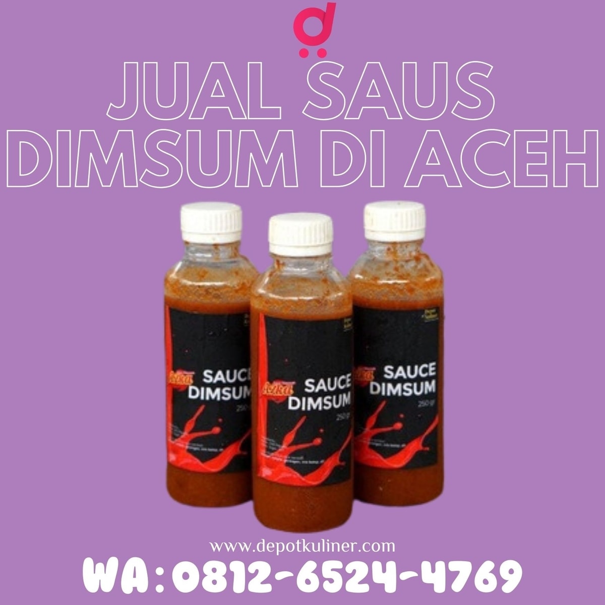 HARGA HEMAT, Call 0812-6524-4769, Jual Saus Dimsum Di Aceh Takengon