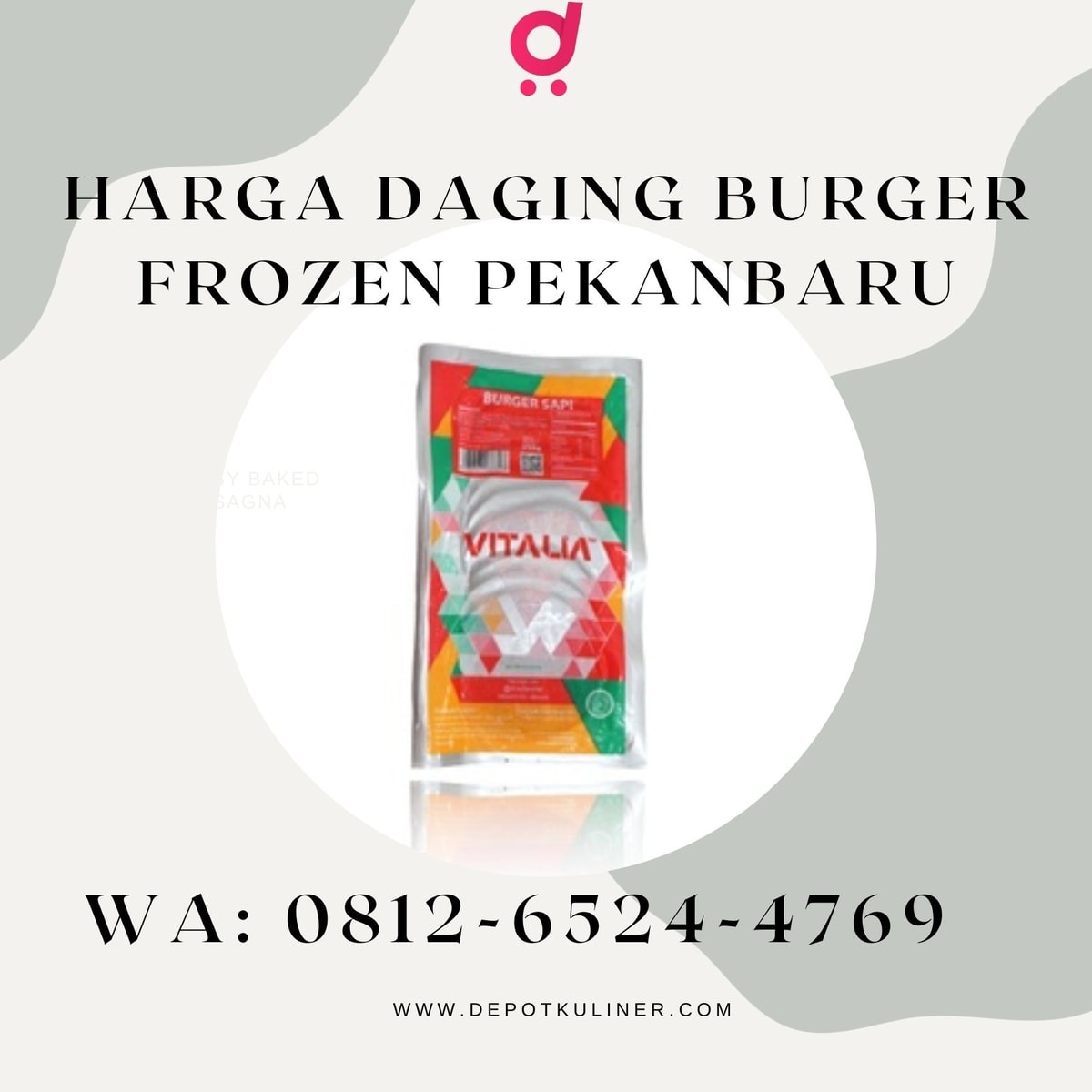 HARGA MURAH, Call 0812-6524-4769, Harga Daging Burger Frozen Pekanbaru