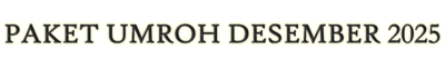 Paket Umroh Desember Isra Amanah Internasional