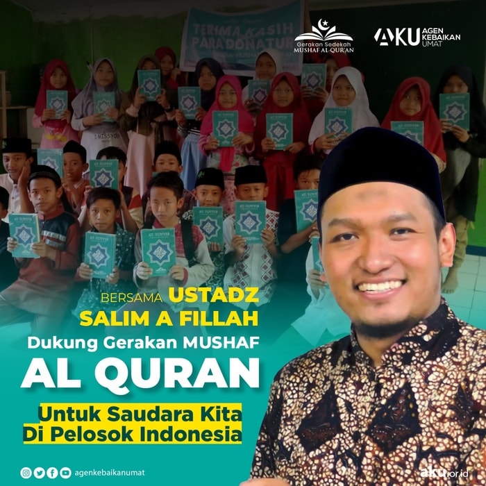 BERSAMA USTADZ SALIM A. FILLAH DUKUNG GERAKAN TEBAR MUSHAF AL QURAN KE PELOSOK INDONESIA