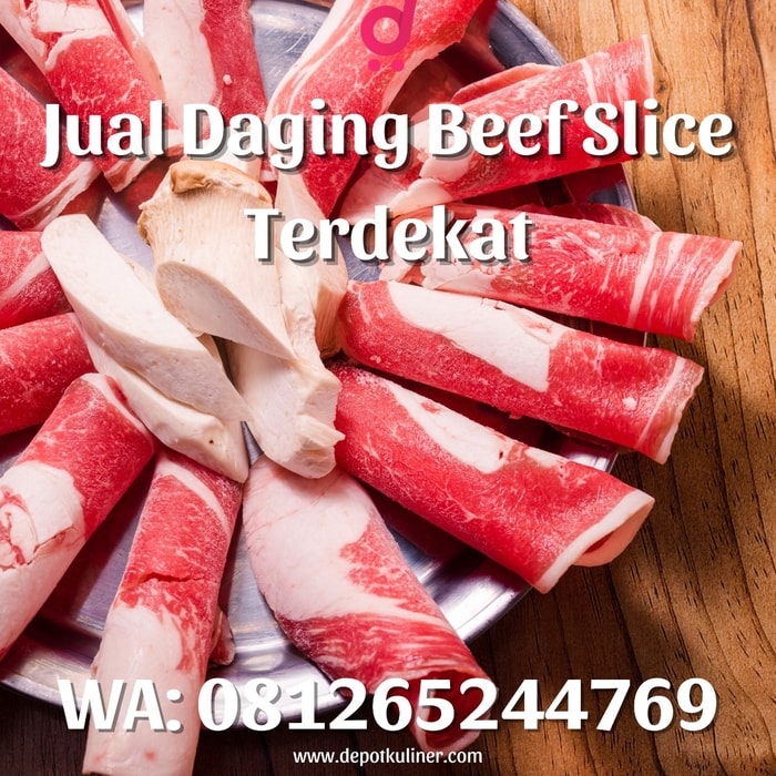 PALING LAKU, 0812-6524-4769 Jual Daging Beef Slice Terdekat