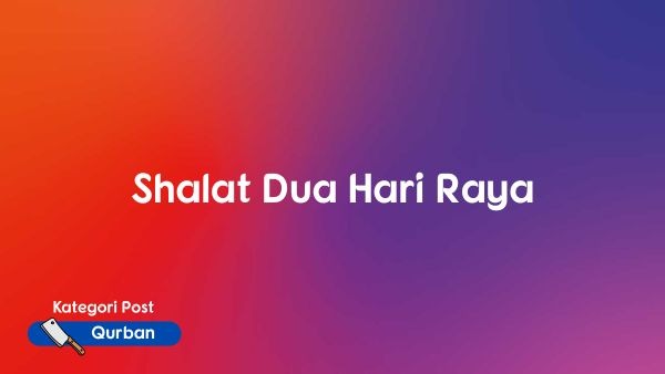 Shalat Dua Hari Raya