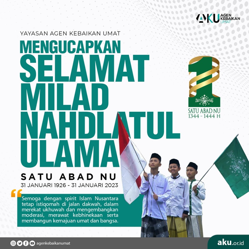 Selamat Hari Ulang Tahun Nahdlatul Ulama Ke 100 Tahun 1 ABAD NU