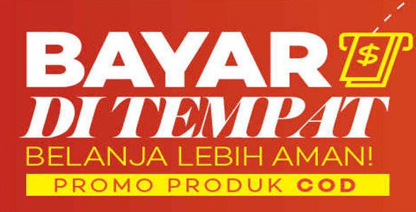 BISA BAYAR DI TEMPAT ( COD )