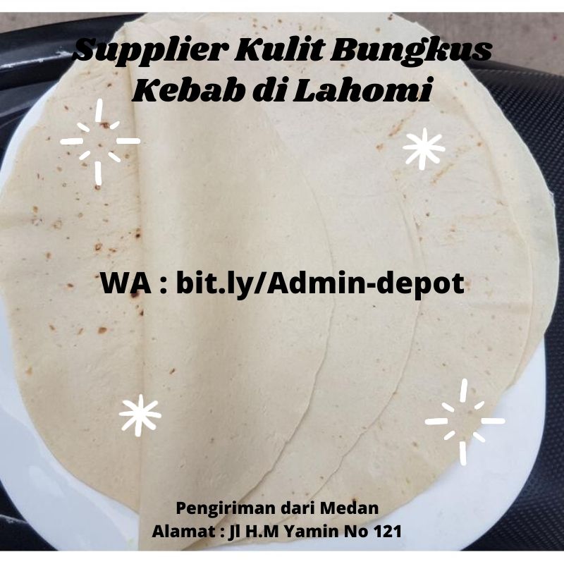 Supplier Kulit Bungkus Kebab di Lahomi Shipping from Medan