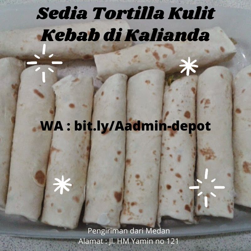 Sedia Tortilla Kulit Kebab di Kalianda Toko dari Medan