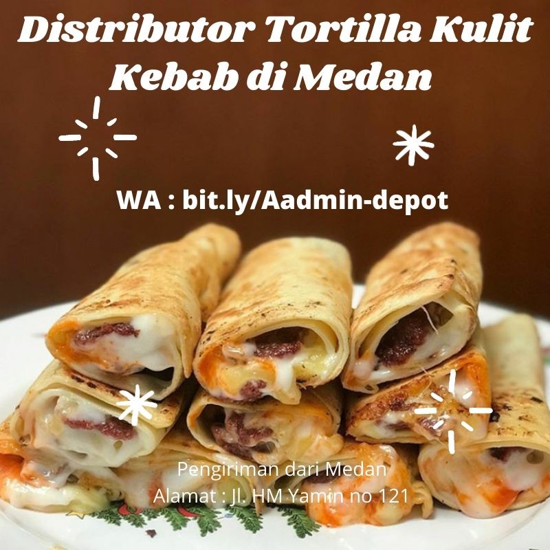 Distributor Tortilla Kulit Kebab di Medan Toko from Medan