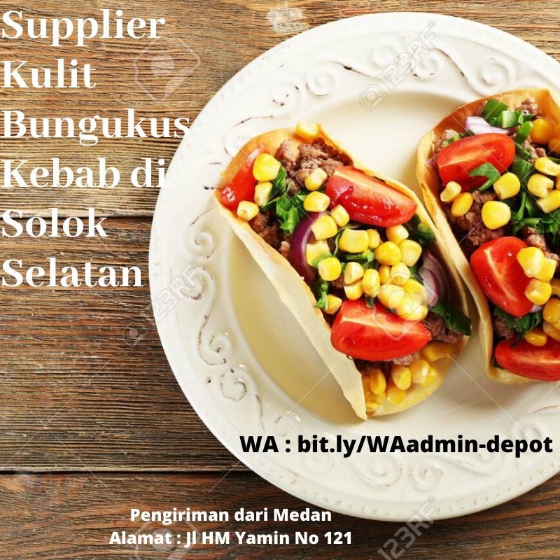 Supplier Kulit Kebab di Solok Selatan Shipping dari Kota Medan